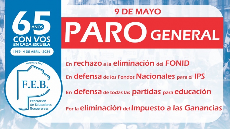 9 DE MAYO - PARO GENERAL