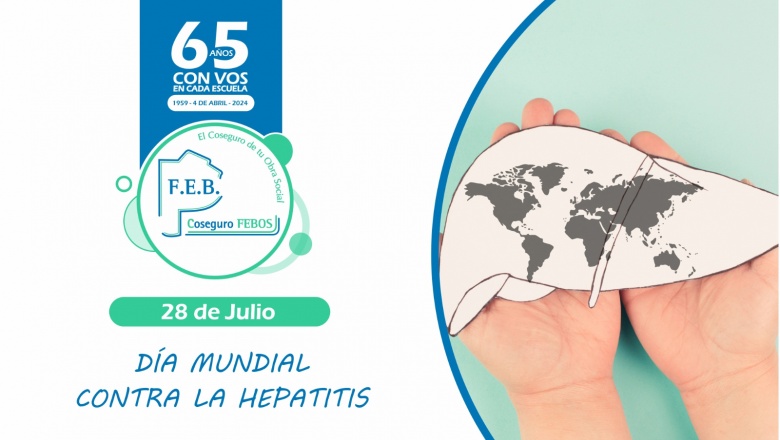 DÍA MUNDIAL CONTRA LA HEPATITIS