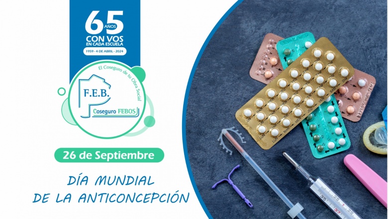 DÍA MUNDIAL DE LA ANTICONCEPCIÓN