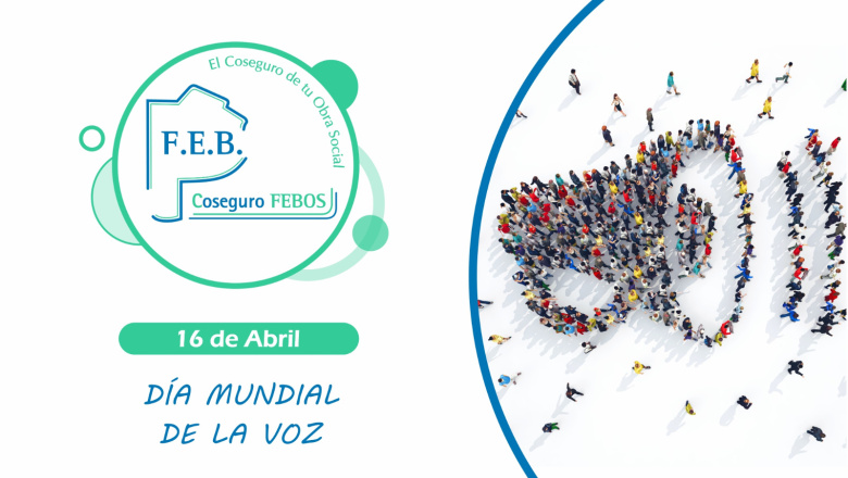 DÍA MUNDIAL DE LA VOZ