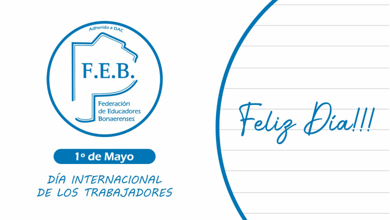 DÍA INTERNACIONAL DE LOS TRABAJADORES